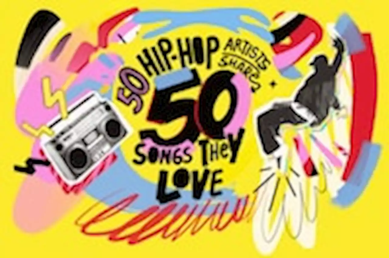 50 hip-hop artists share 50 songs they love