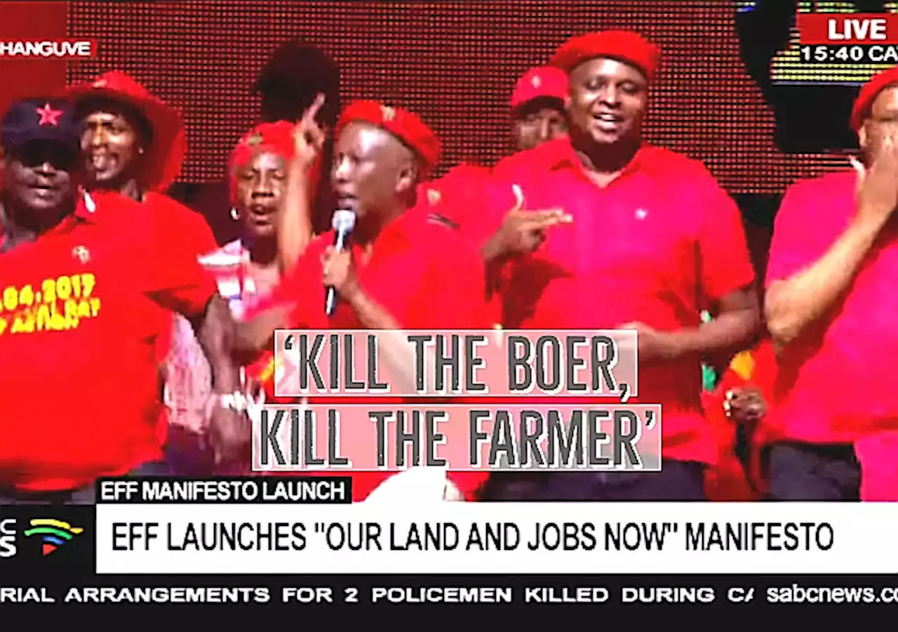 ‘Kill the Boer”: South African Politician Threatens White Farmers with Violence, NYT Plays Apologist