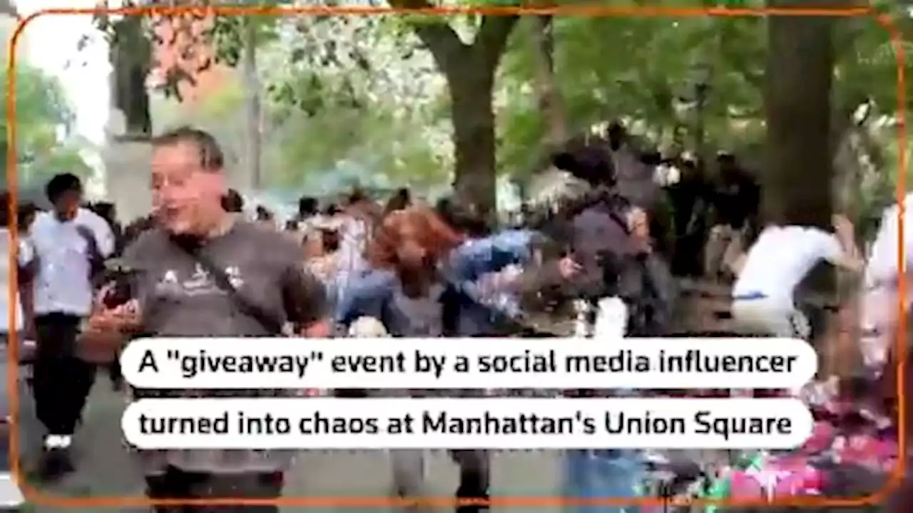 New York City's Union Square erupts in chaos as live streamer's giveaway goes awry