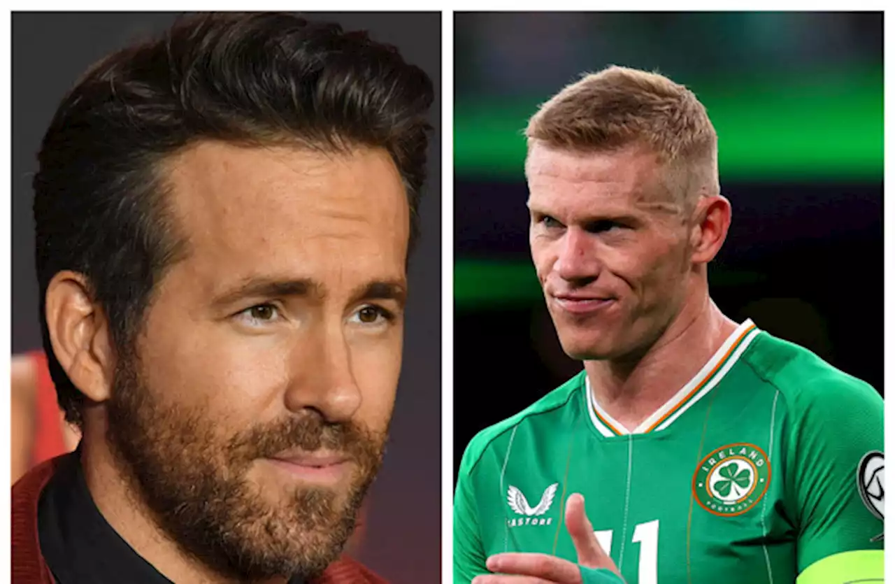 Ryan Reynolds was 'immediately filled with confidence' after speaking with James McClean