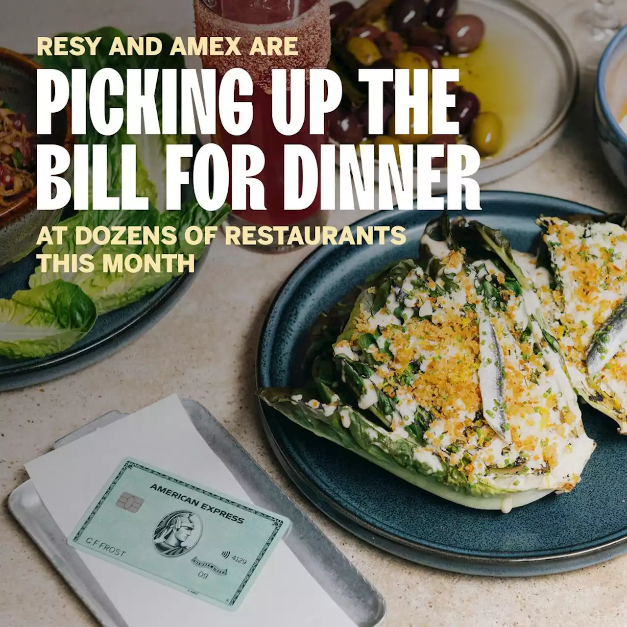 Resy and Amex Are Picking Up the Bill for Dinner at Dozens of Restaurants This Month