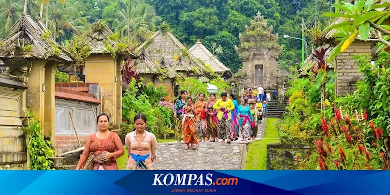 7 Desa Adat di Bali yang Wajib Dikunjungi Wisatawan