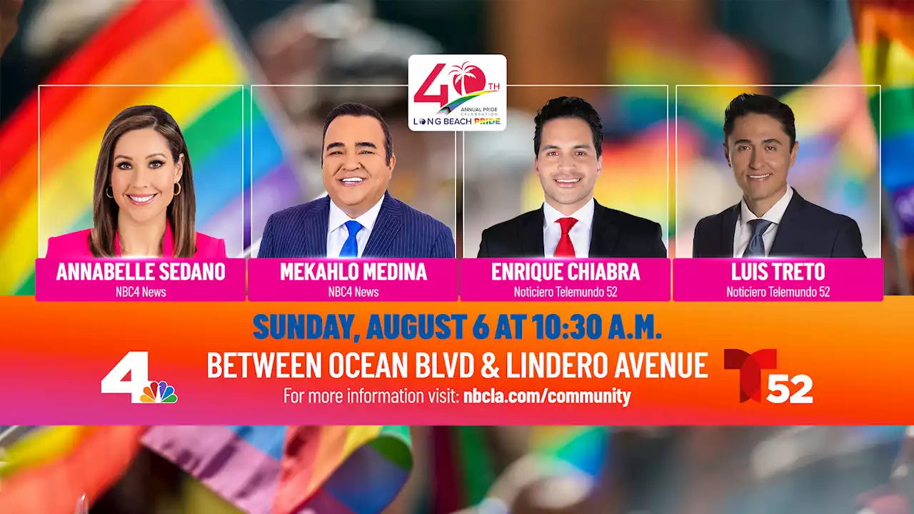 NBC4 and Telemundo 52 Join Long Beach Pride as the 2023 Media Partners