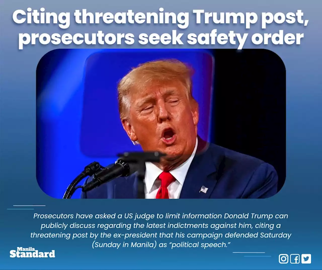 Citing threatening Trump post, prosecutors seek safety order