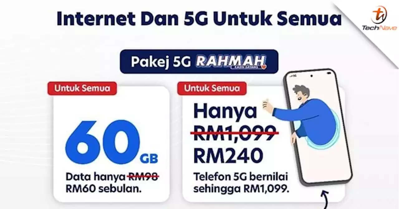 Fahmi Fadzil announced new RAHMAH 5G package with 60GB for as low as RM60 per month | TechNave