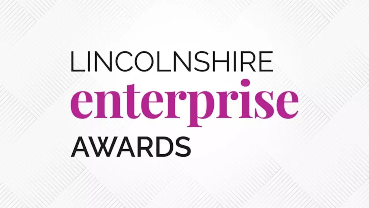 Join the celebration of innovation: Nominations open for the 2023 Lincolnshire Enterprise Awards