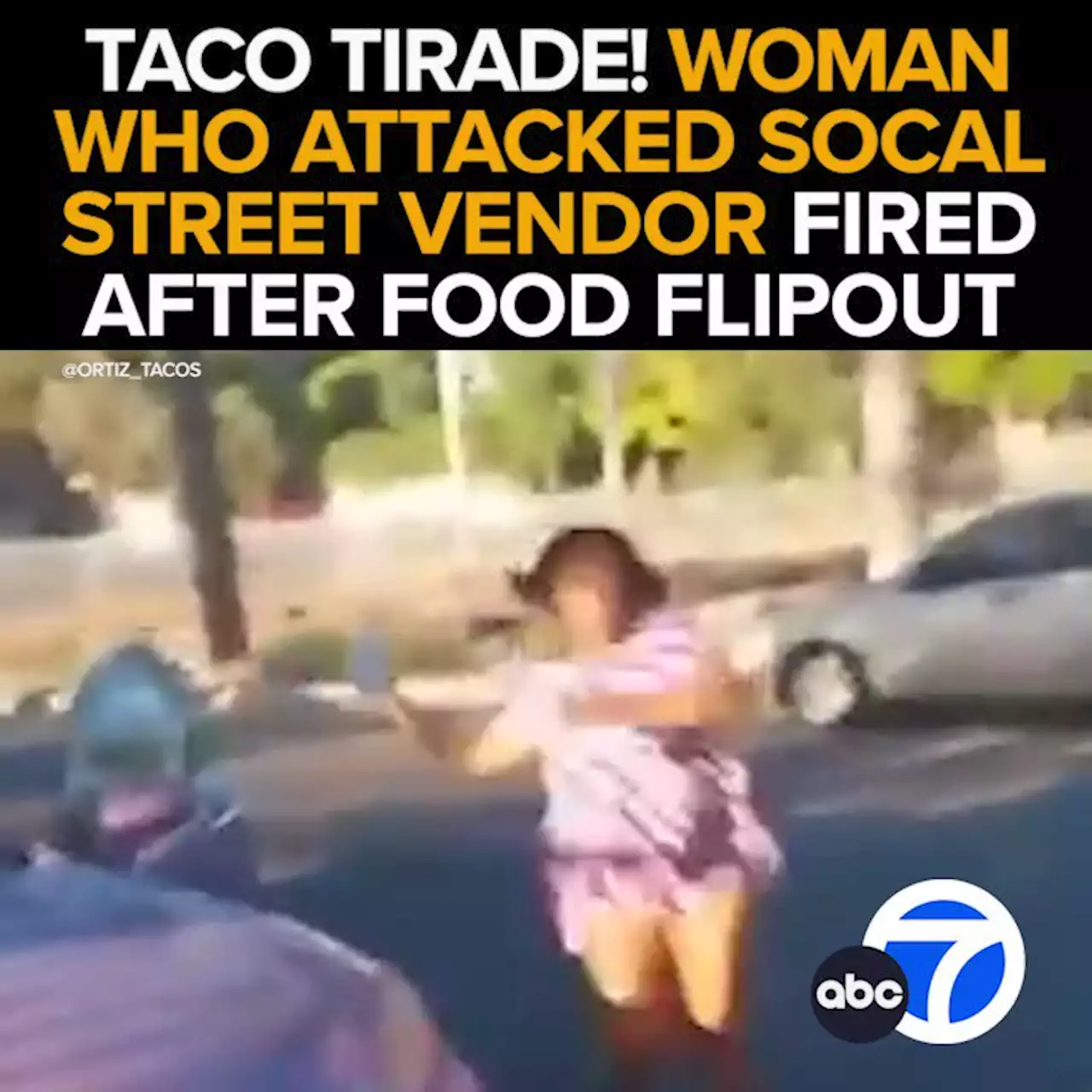 Video shows woman in angry rampage against taco-stand workers in Watts