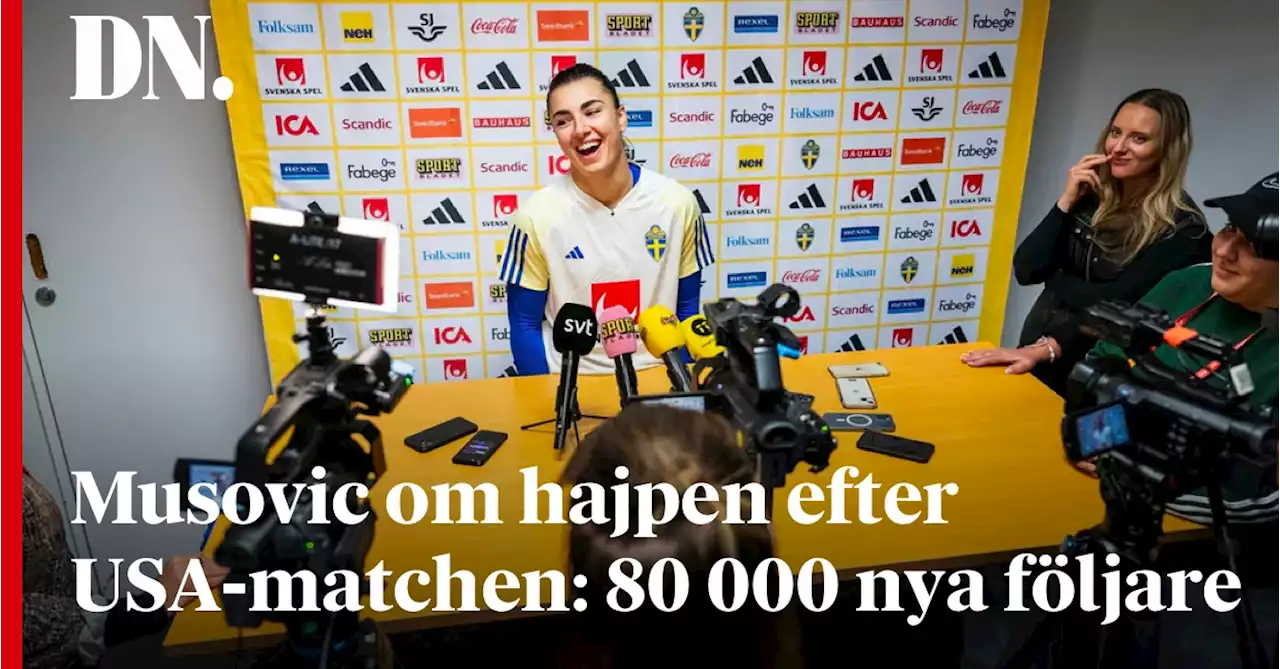 Musovic om hajpen efter USA-matchen: 80 000 nya följare