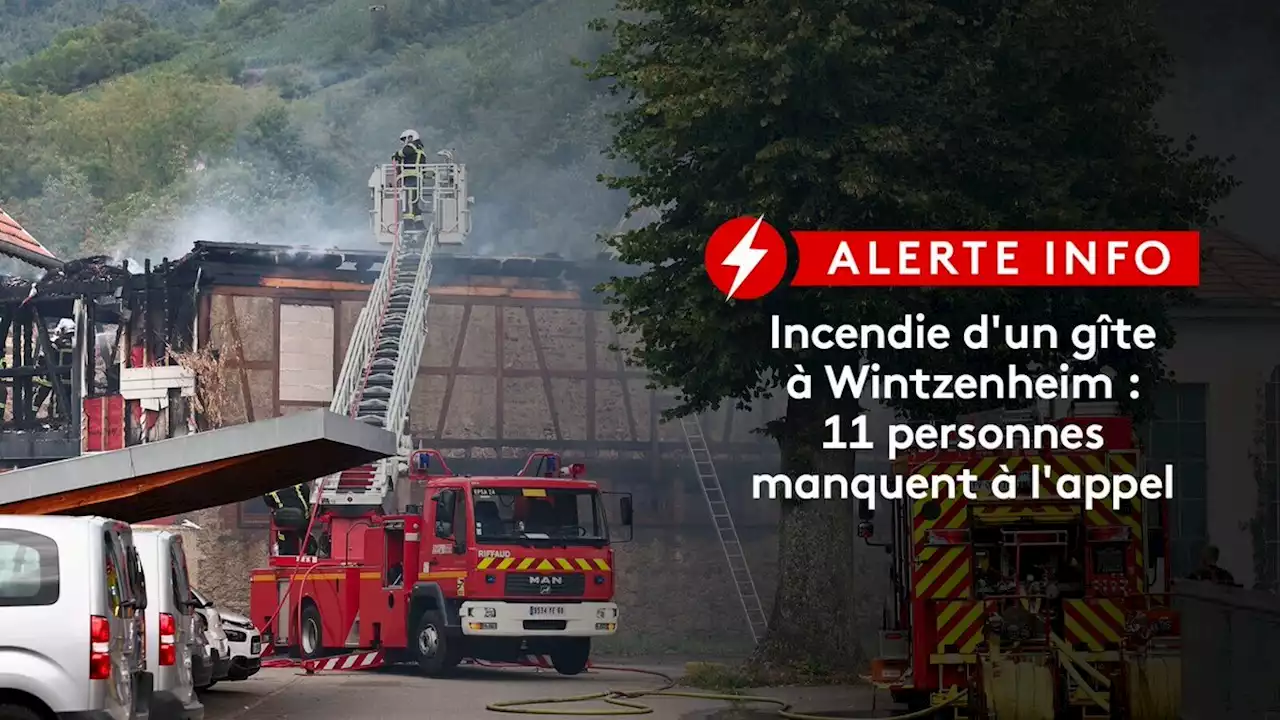 DIRECT. Incendie d'un gîte à Wintzenheim : 11 personnes manquent à l'appel, Elisabeth Borne se rend sur place