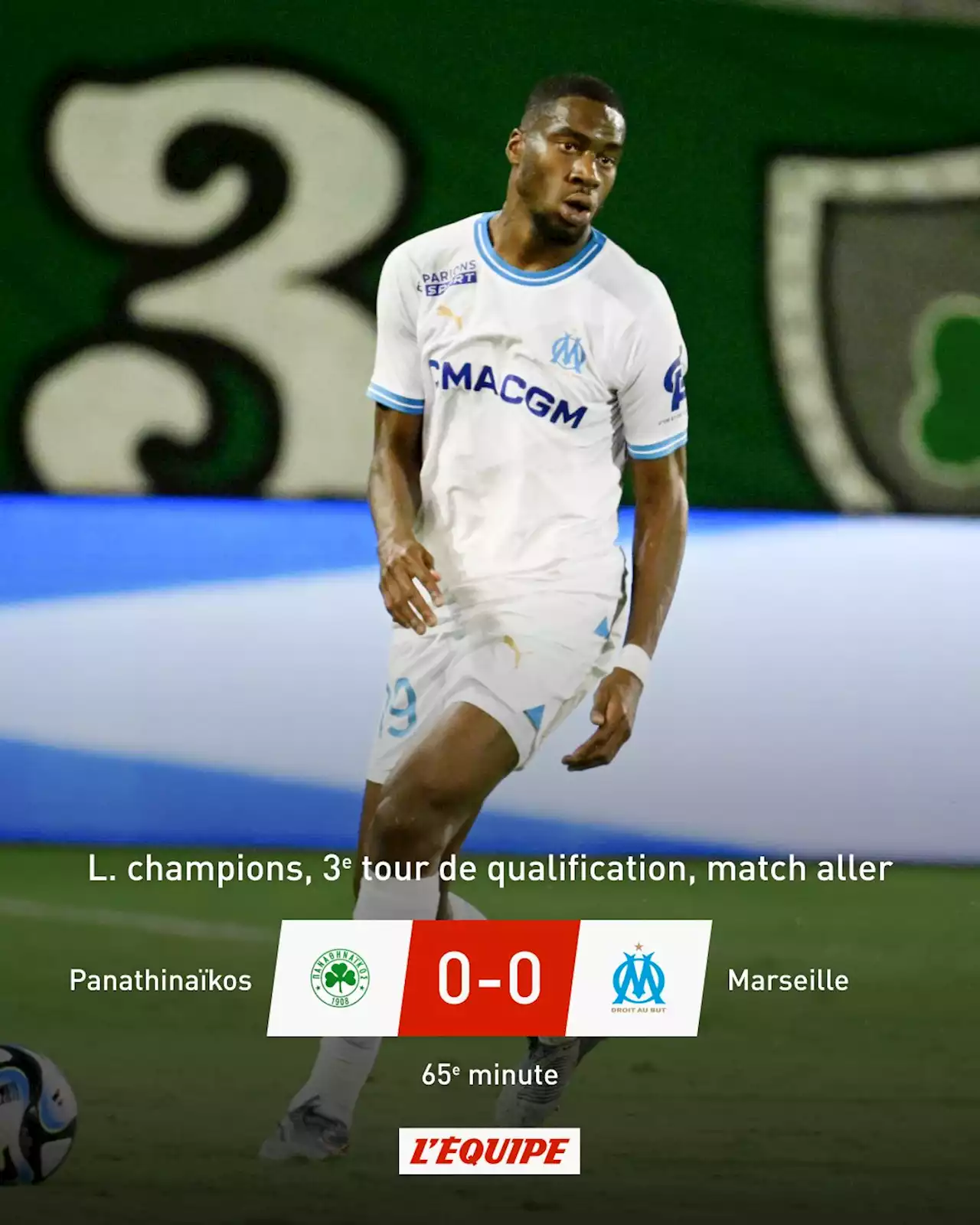 Panathinaïkos - OM en direct : L'OM réduit à dix