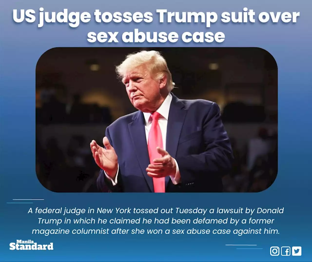 US judge tosses Trump suit over sex abuse case