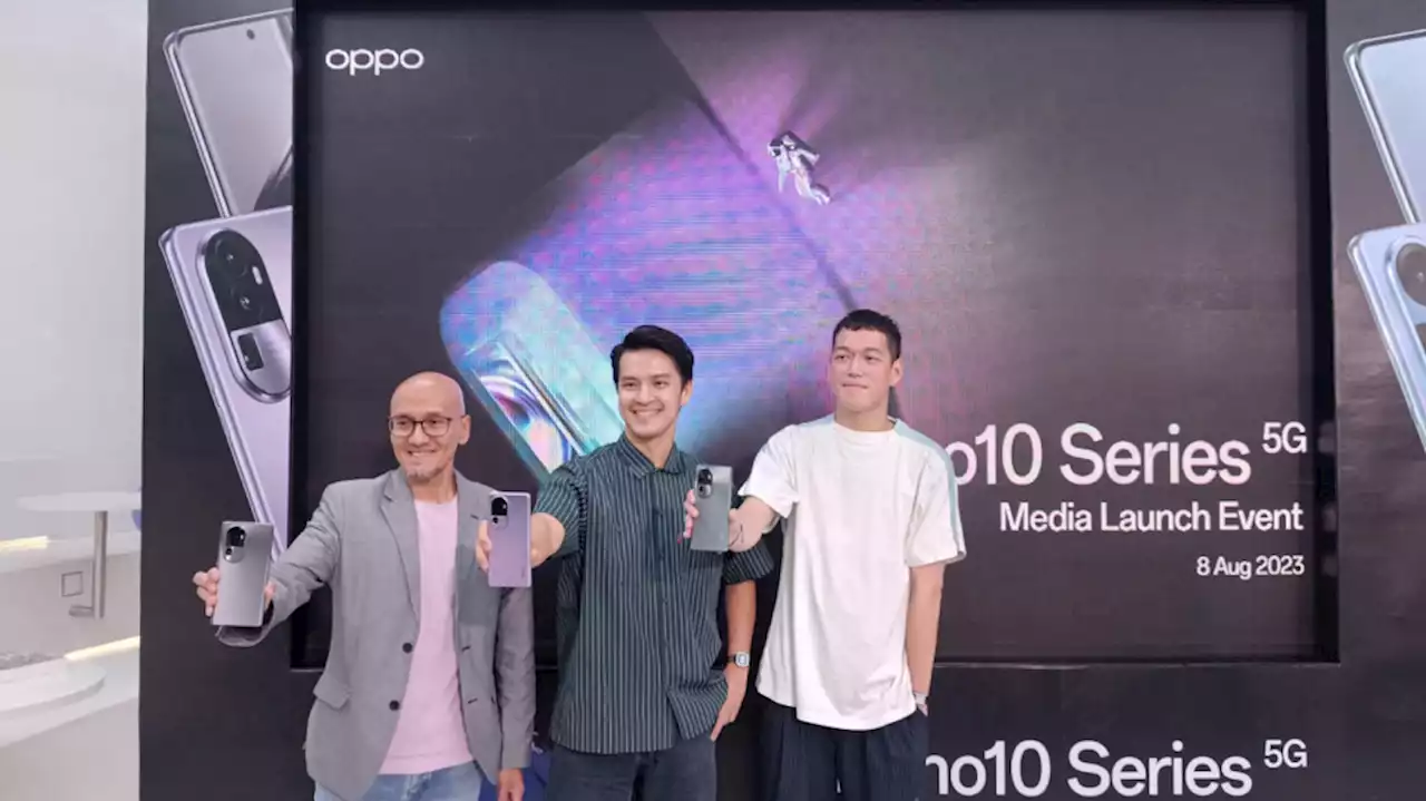 OPPO Luncurkan Reno10 Series 5G dengan Sistem Kamera Smartphone Tingkat Profesional