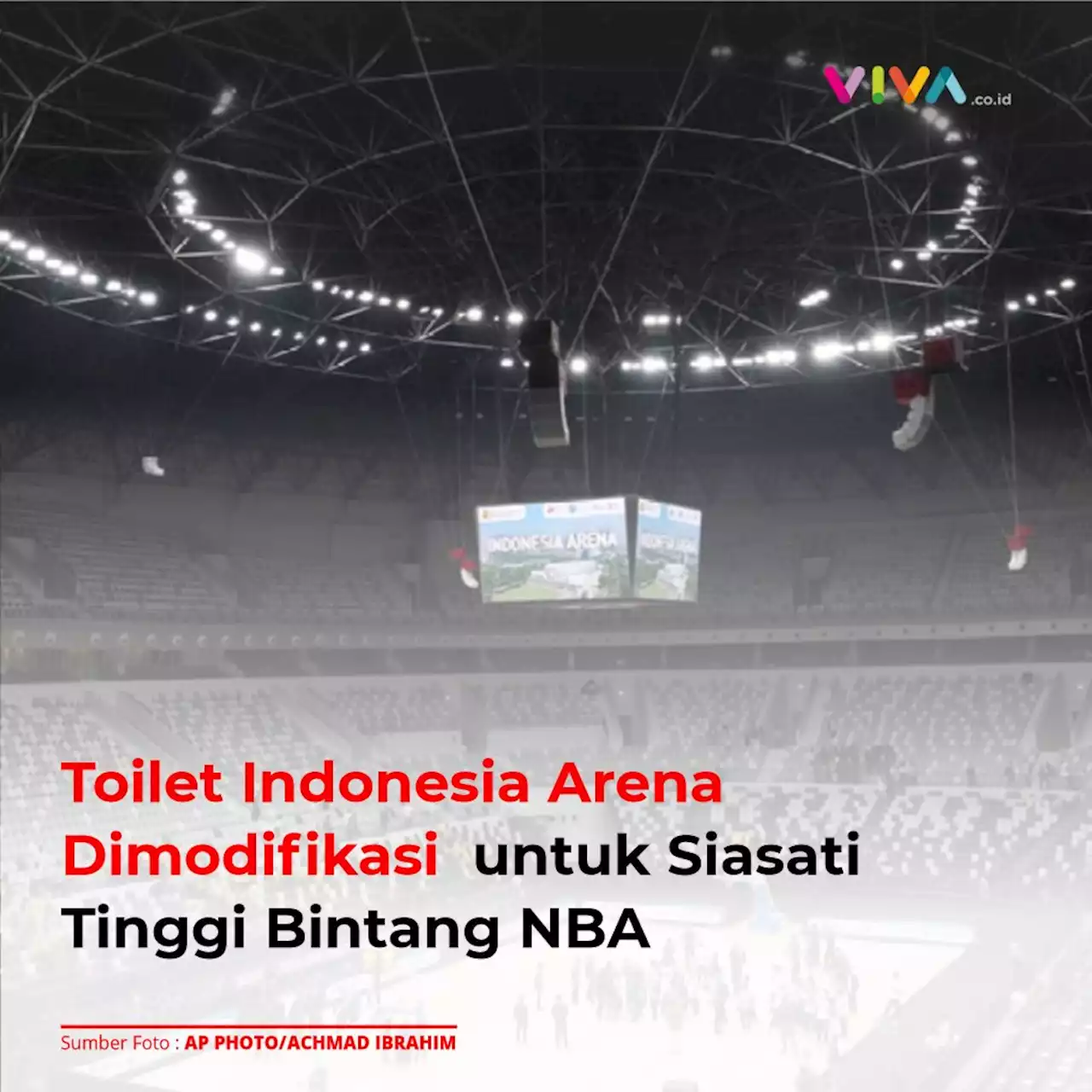 Toilet Indonesia Arena Dimodifikasi untuk Siasati Tinggi Bintang NBA