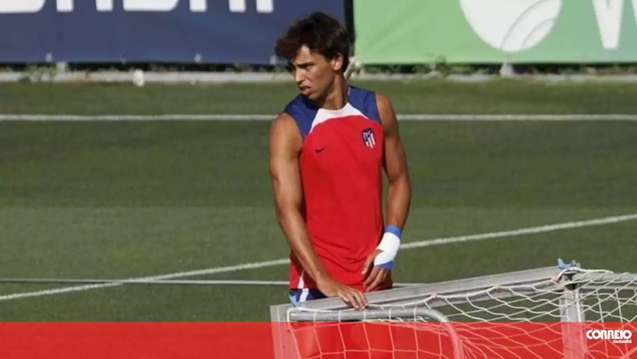 Presidente do Atlético de Madrid 'aguarda pela evolução' do processo de João Félix