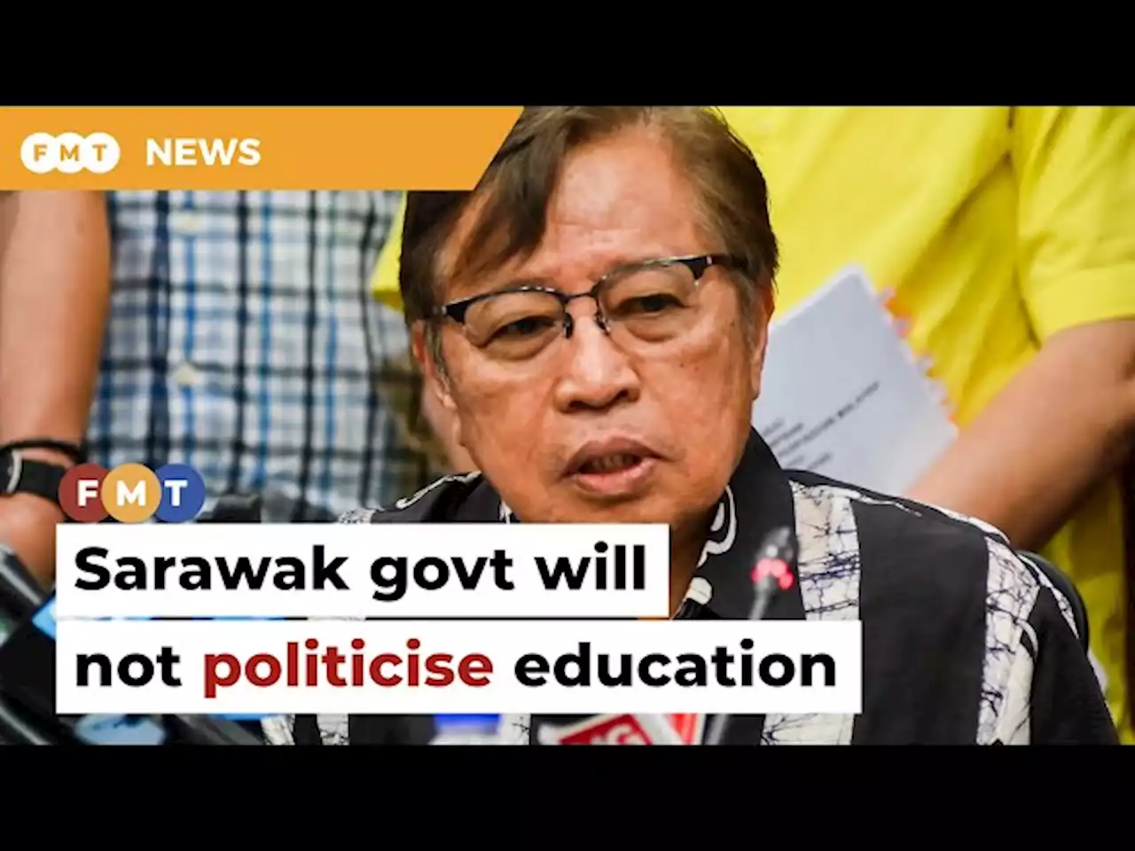 Sarawak govt will not politicise education, says Abang Jo