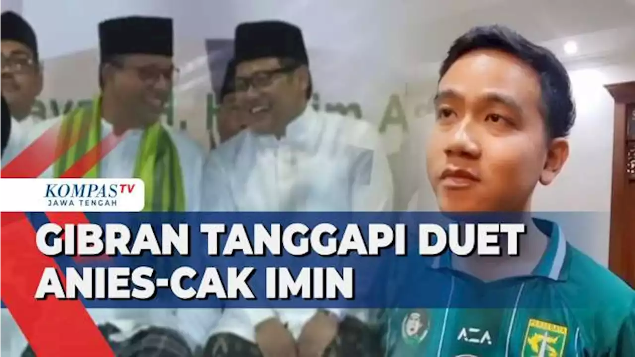 Gibran Tanggapi Duet Anies-Cak Imin