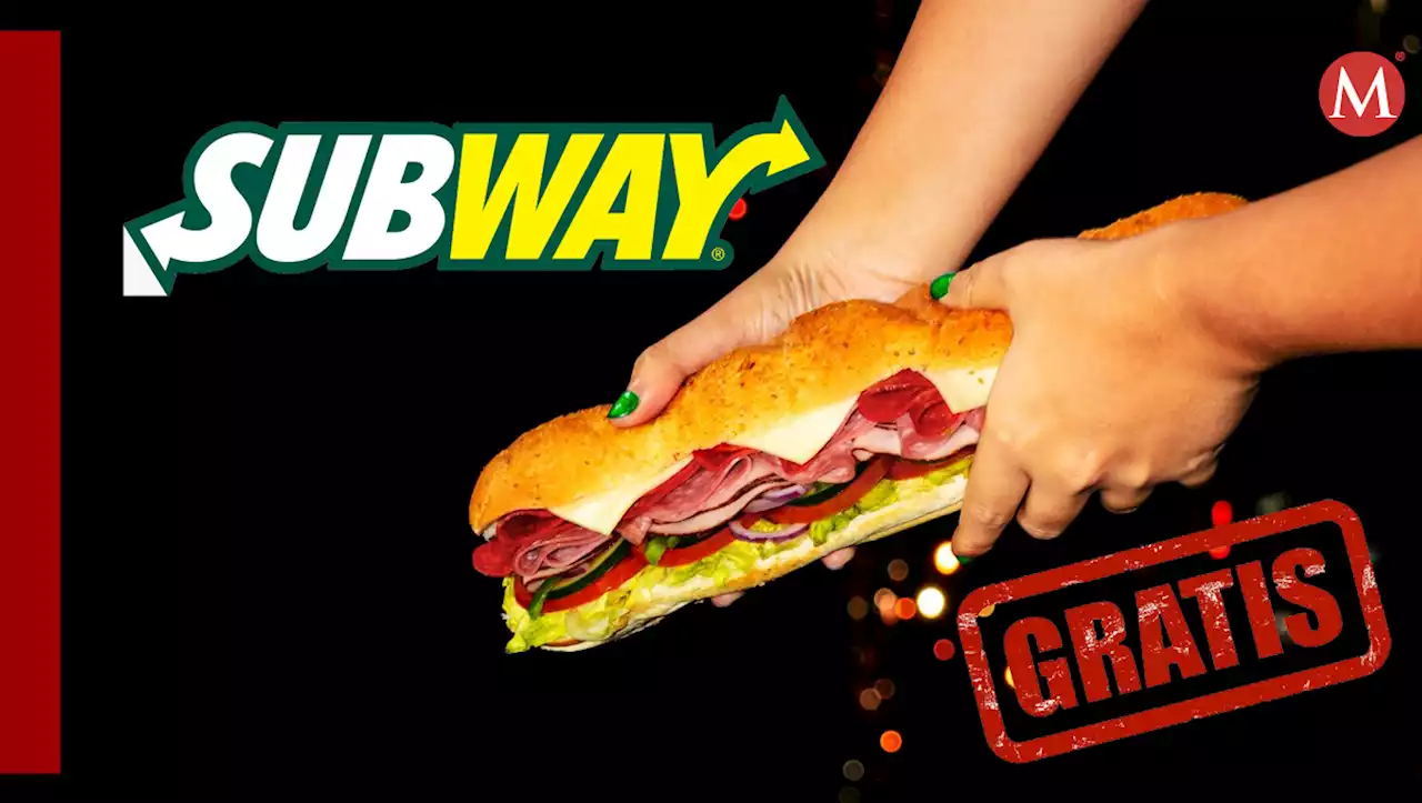 Subway REGALA Footlong sólo por estos dos días en TODO México