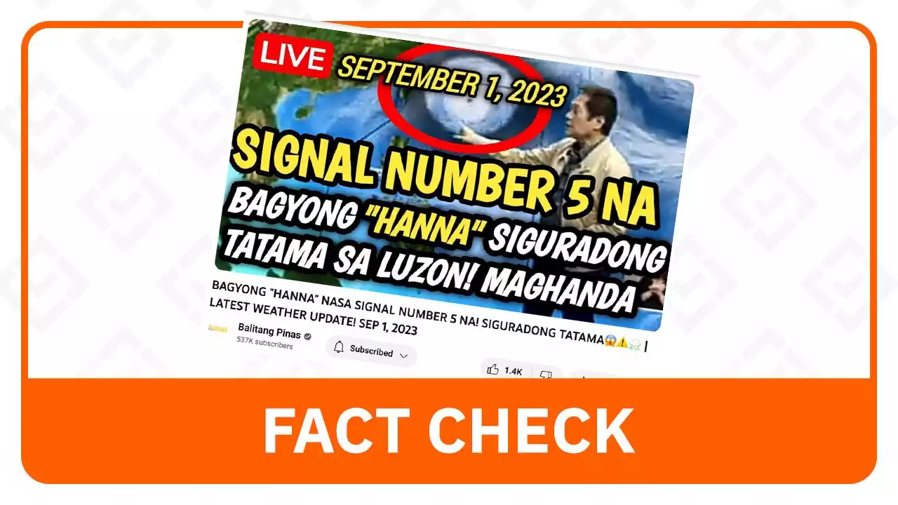 FACT CHECK: Hindi super typhoon ang bagyong Hanna, walang Signal No. 5