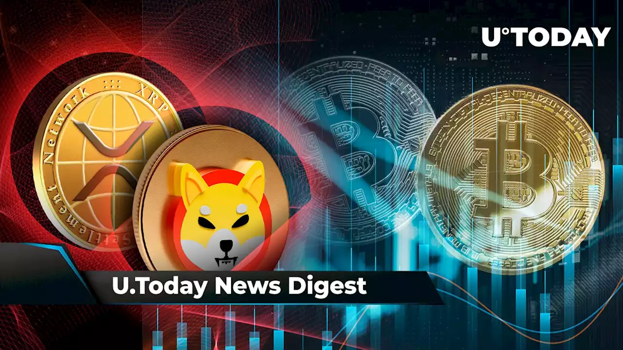 These SHIB and XRP Pairs Eye Delisting From Major Exchange, BTC Targets $30,000 Now, SHIB Army Pushes SHIB Burns High into Green: Crypto News Digest by U.Today