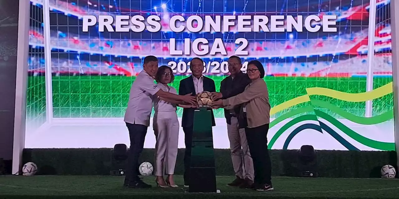 Liga 2 2023/2024 Disebut sebagai Komitmen PSSI Benahi Sepak Bola Indonesia