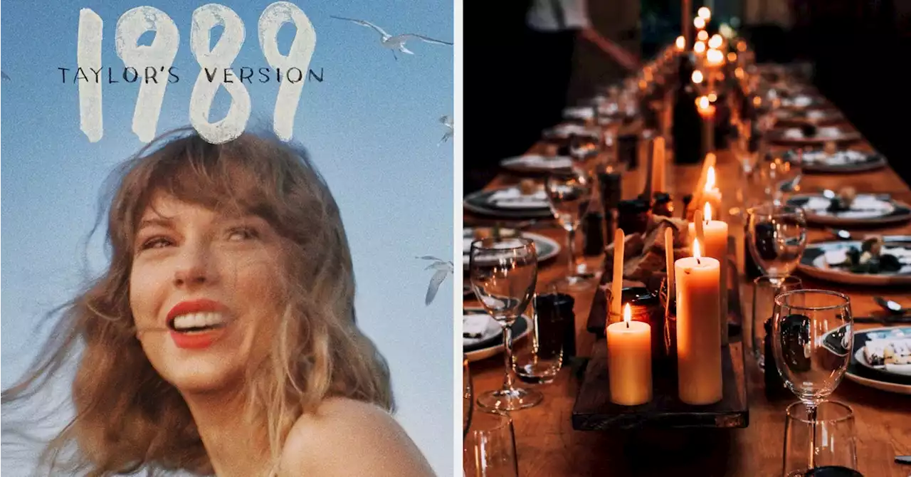 Plan A Dinner Party To Find Out Which Taylor Swift Album You Are