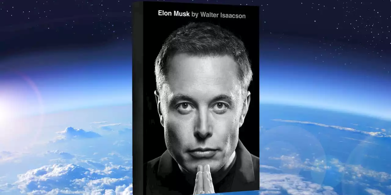 Three Takeaways from Elon Musk’s New Biography