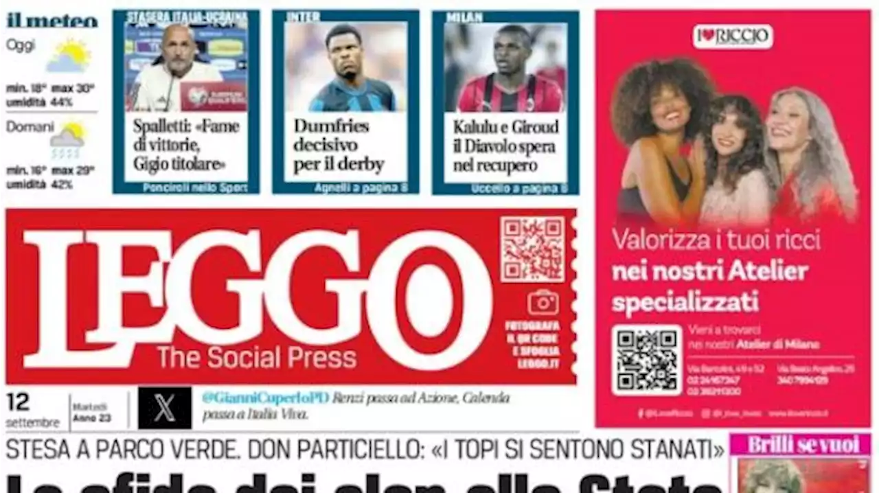 Leggo titola: 'Dumfries decisivo per il derby. Kalulu e Giroud, il Diavolo spera nel recupero'