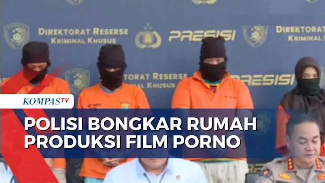 Fakta Rumah Produksi Film Porno di Jaksel: Beroperasi Sejak 2022, Raup Keuntungan hingga Rp500 Juta