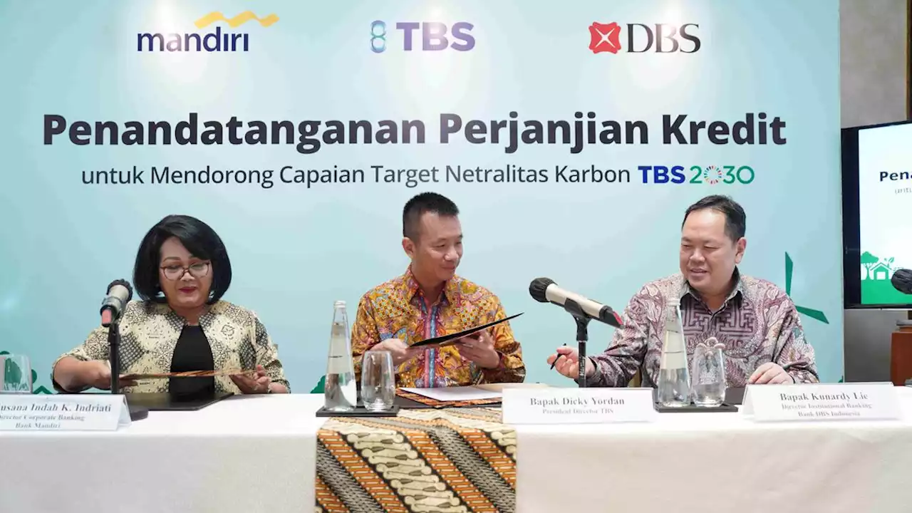 TBS Energi Utama Kantongi Pinjaman dari Bank Mandiri dan DBS Indonesia USD 33 Juta