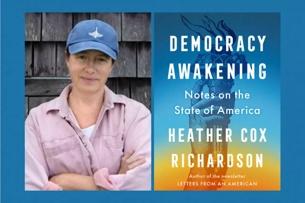 Democracy Awakening: historian Heather Cox Richardson on the state of America