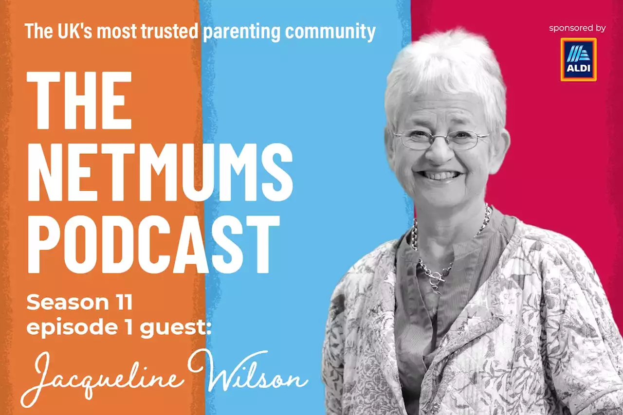 The Netmums Podcast: Jacqueline Wilson talks motherhood, writing and her favourite character