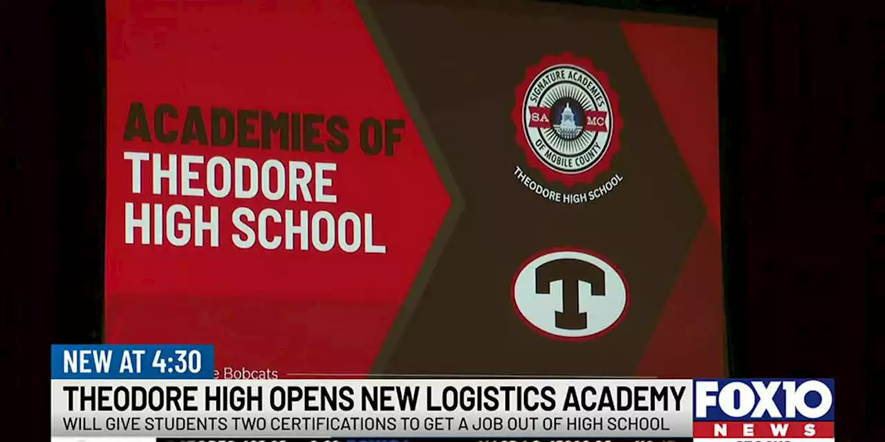 Theodore High School opens Distribution and Logistics Academy