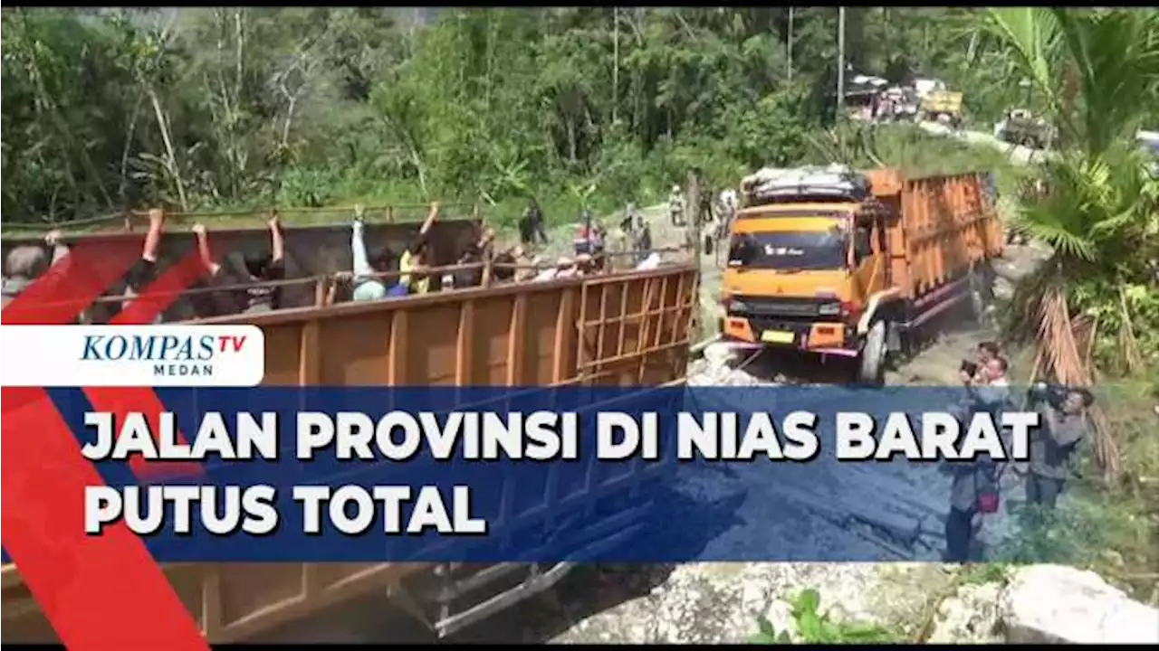 Bupati Nias Barat Geram, Jalan Provinsi Putus Total