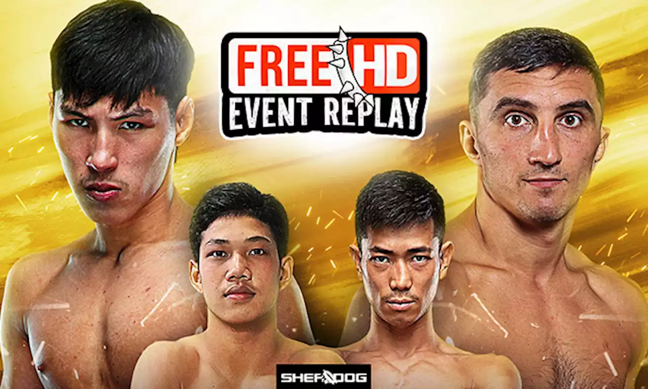 Free HD Event Replay: ONE Friday Fights 33 ‘Yod-IQ vs. Balyko’