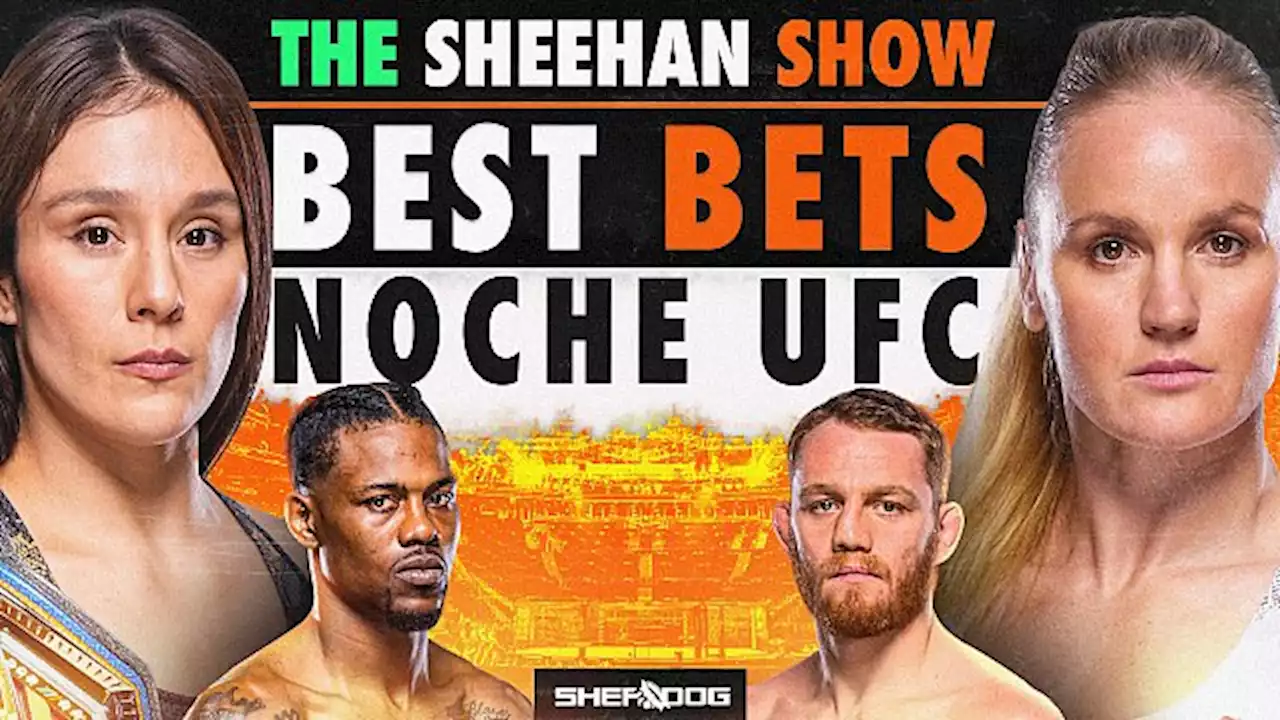 The Sheehan Show: Best Bets for Noche UFC, KSW 86