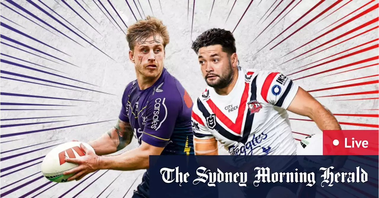 NRL Finals LIVE: Melbourne Storm v Sydney Roosters at AAMI Park