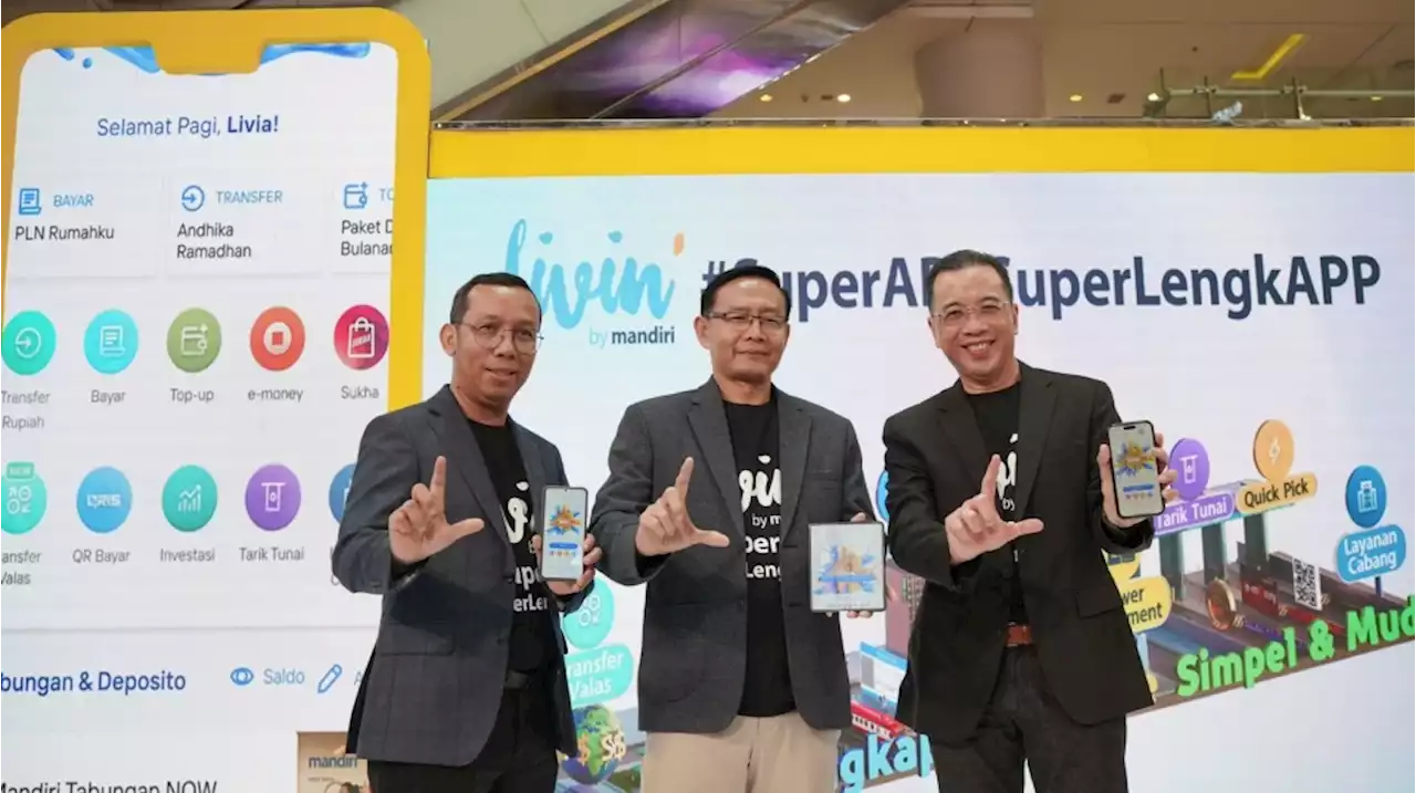 Bank Mandiri Galakkan Program #SuperAPPSuperLengkAPP di Livin Fest