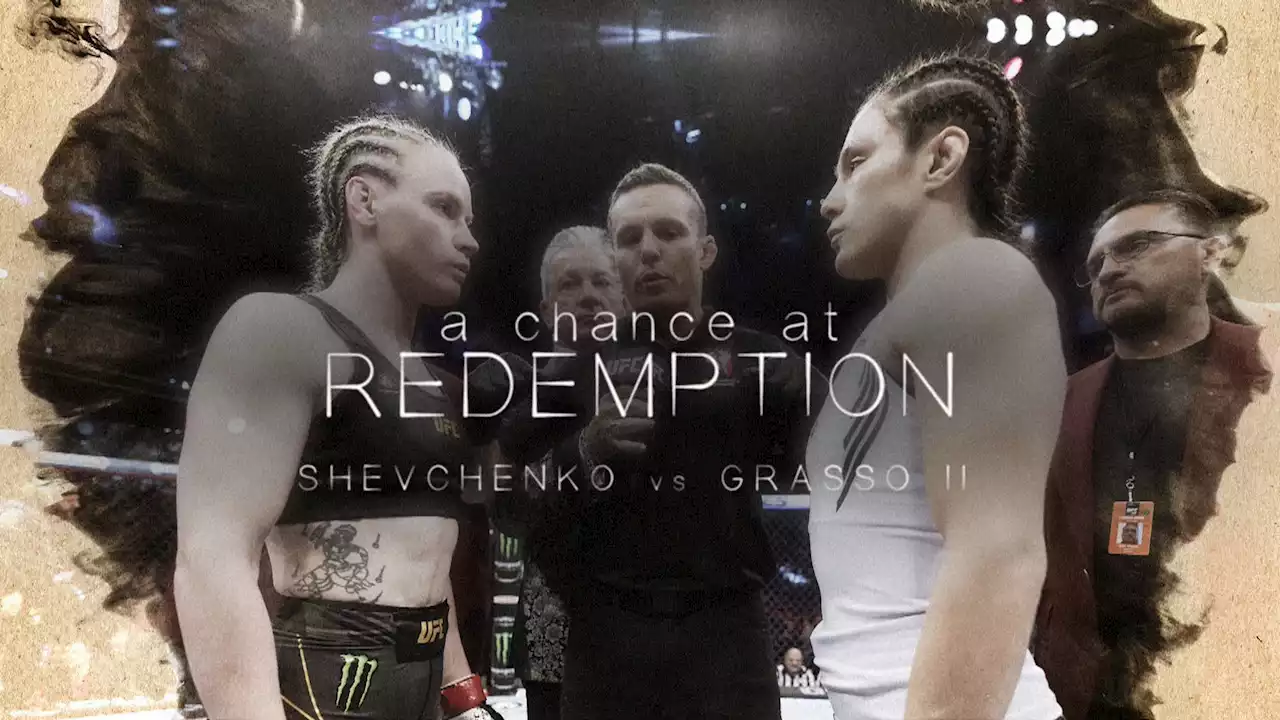 Shevchenko vs. Grasso II: A chance at redemption