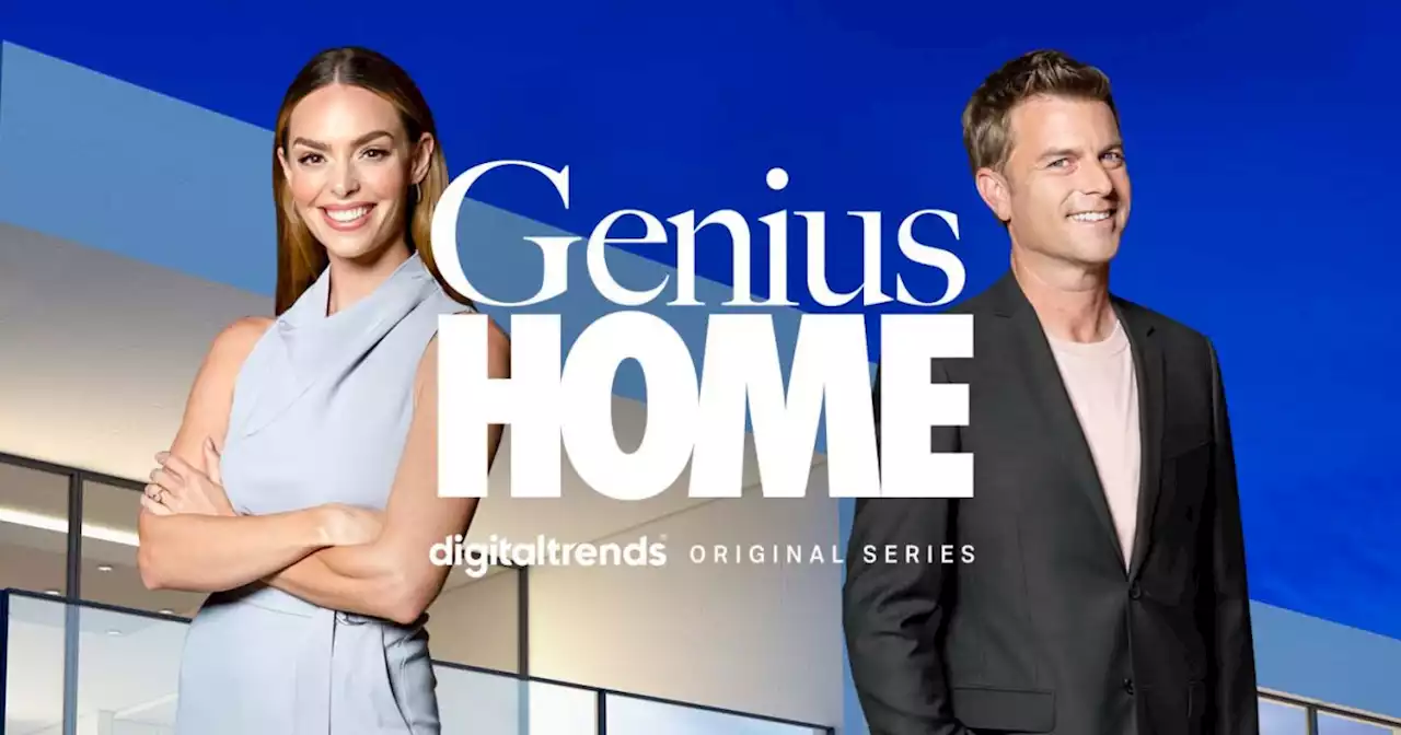 Genius Home | Digital Trends