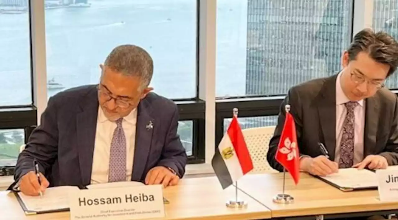 توقيع مذكرة تفاهم بين هيئتي الاستثمار في مصر وهونج كونج