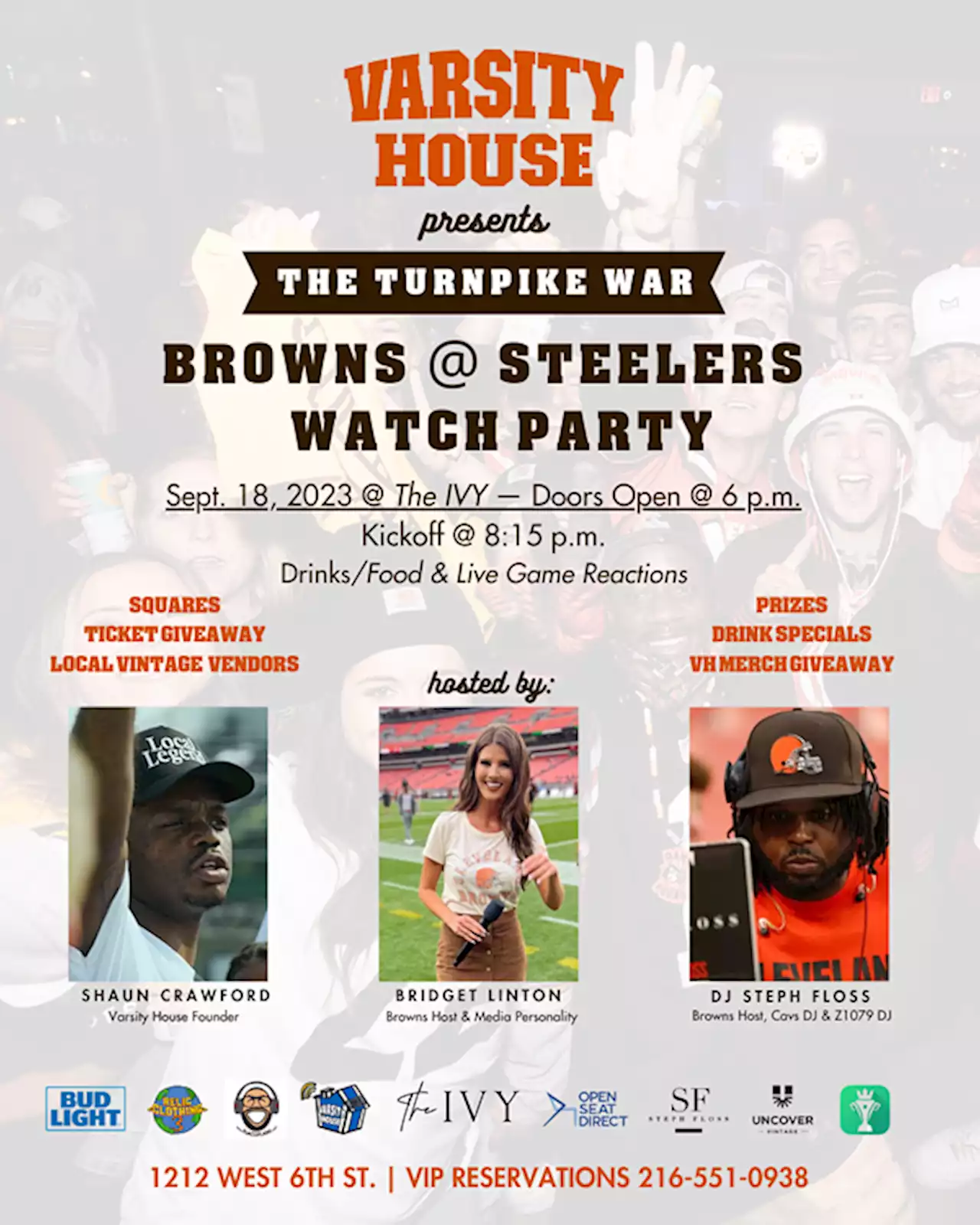 Varsity House Presents Official Browns vs Steelers Watch Party