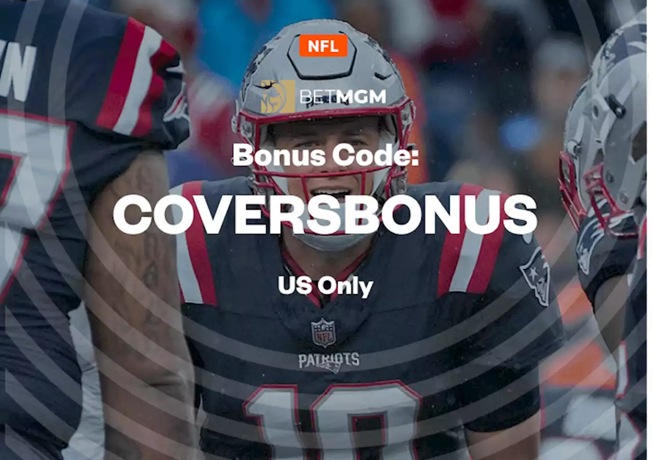 BetMGM Bonus Code: Get Up To $1,500 Back for Dolphins vs Patriots on Monday Night Football