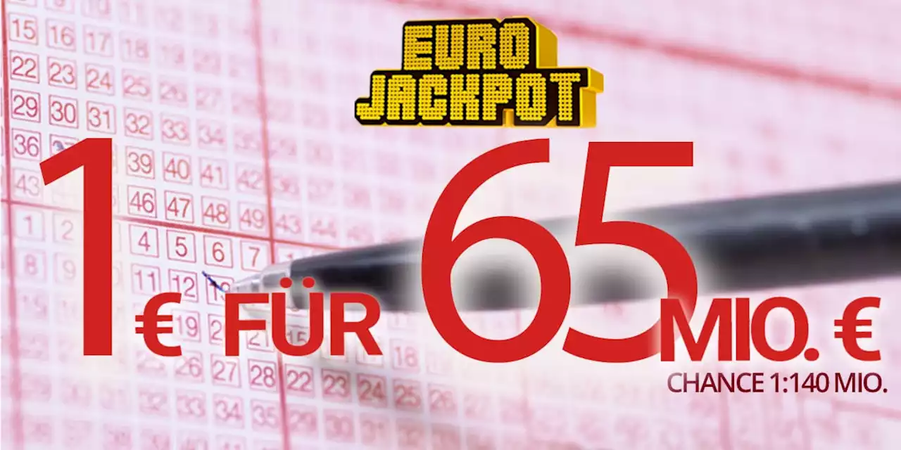 So könnte Ihr Konto um 65 Mio. Euro wachsen: Eurojackpot für 1 Euro spielen