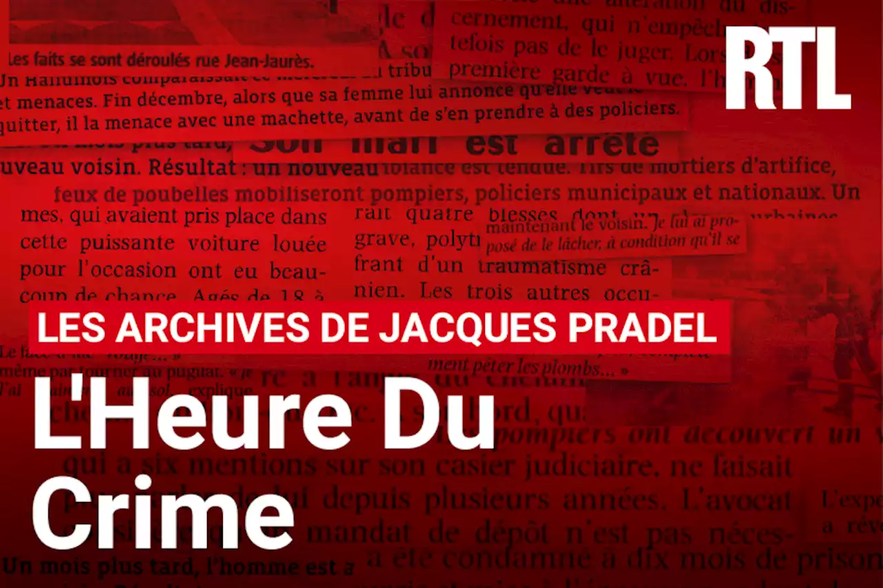 Bonus : Danièle Berthaud, 'complice de mon père, l'ennemi public numéro un'
