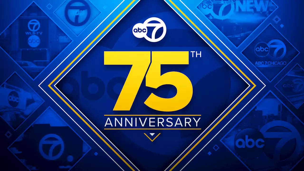 ABC7 celebrates 75 years of broadcasting in Chicago