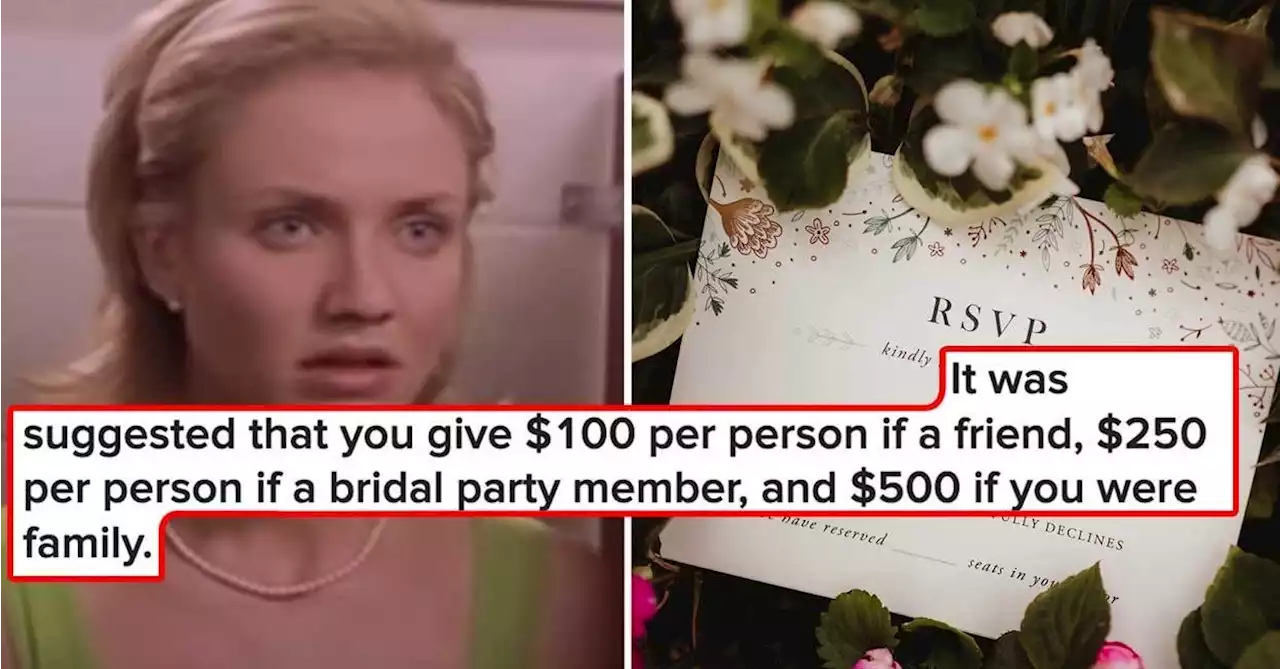 People Are Sharing The Ludicrous Invitations They've Gotten To Weddings And The Gall Of Some People Is Wild