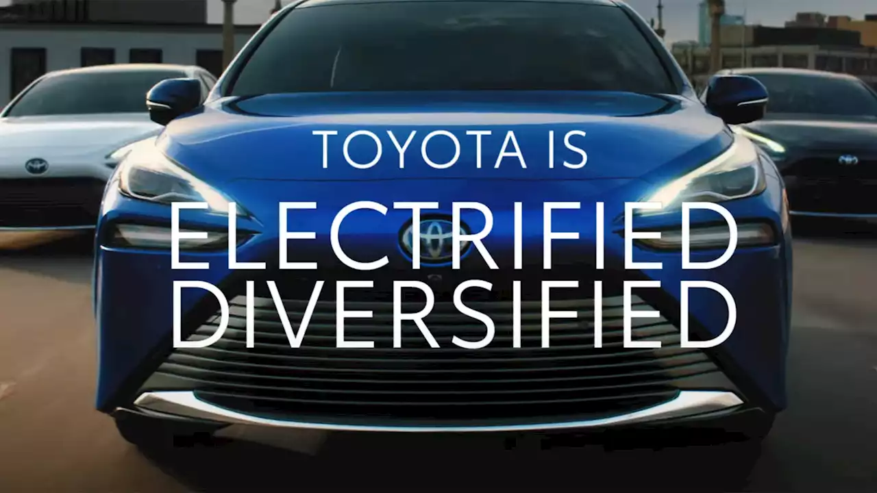 Toyota Promotes 'Electrified Diversified' In New Marketing Campaign