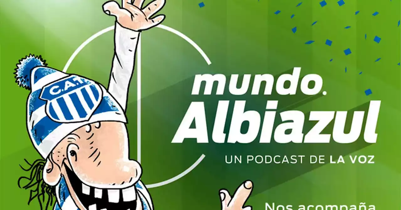 Mundo Albiazul, pódcast de Talleres: Gandolfi al laboratorio | Fútbol