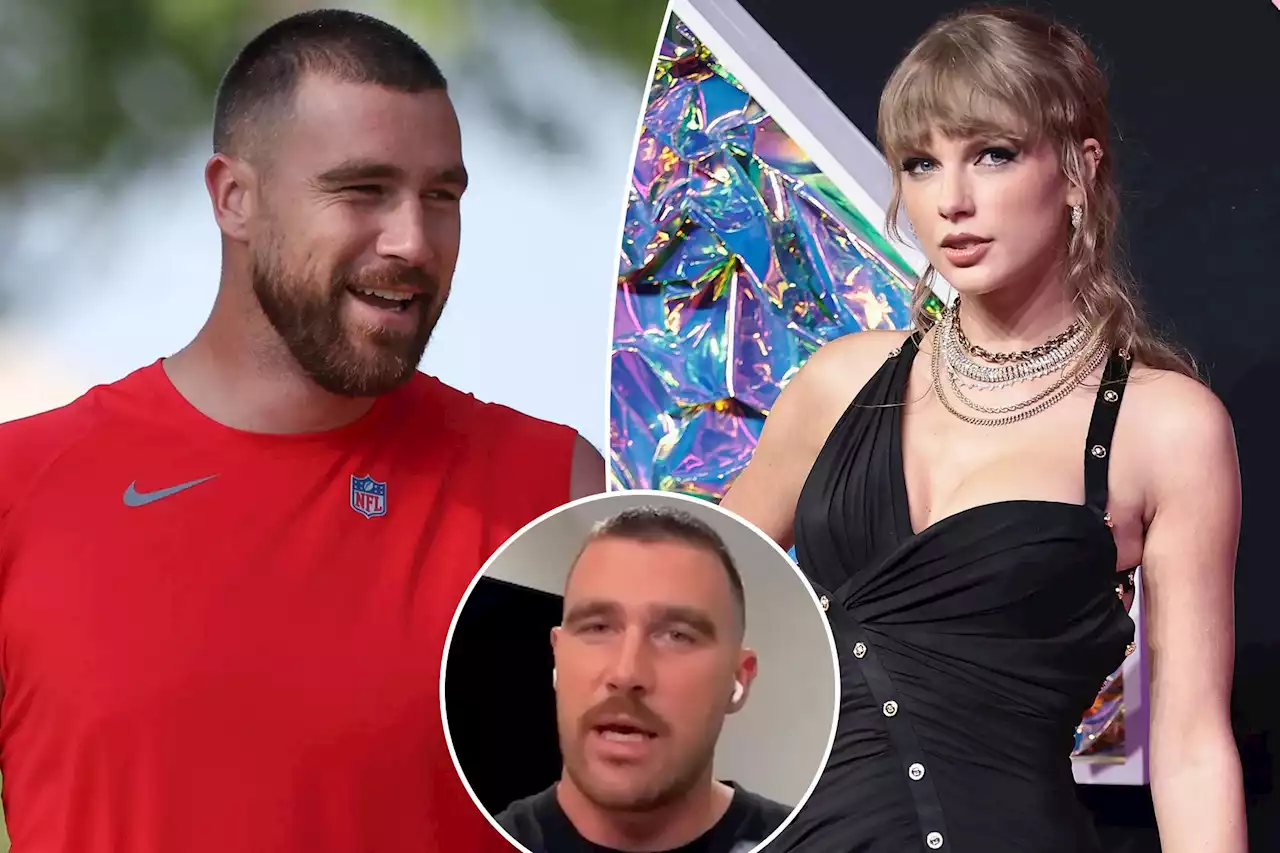 Travis Kelce reveals dating dealbreakers amid Taylor Swift rumors