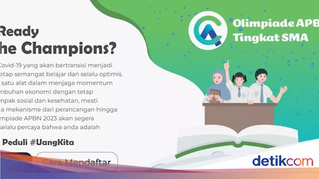 Pendaftaran Olimpiade APBN Kemenkeu 2023 Dibuka, Siswa Jangan Sampai Terlewat!